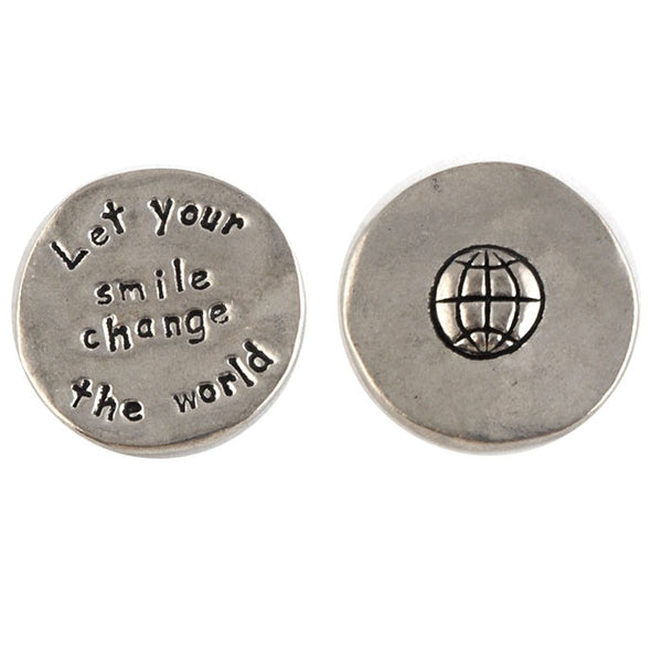Let your smile change the world coin